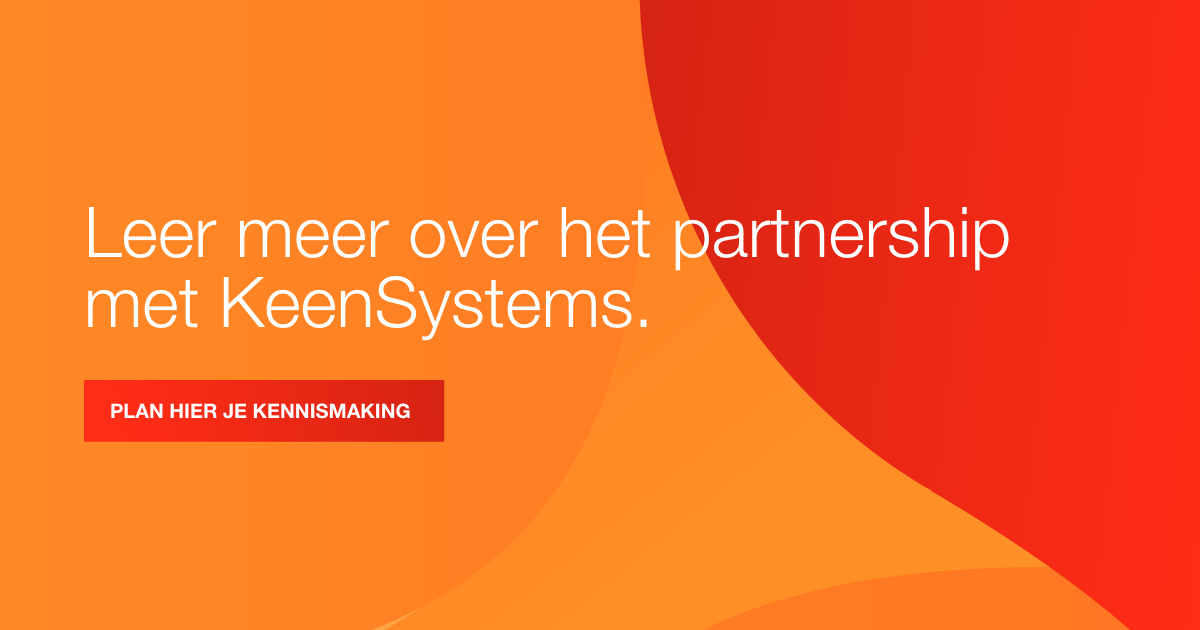 Banner Plan hier je kennismaking en Leer meer over het partnerschip met KeenSystems.